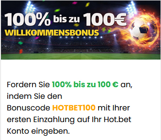 Hot.Bet Neukunden Bonus